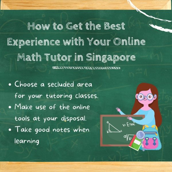 how-to-get-the-best-experience-with-your-online-math-tutor-in-singapore